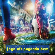 jogo nft pagando bem